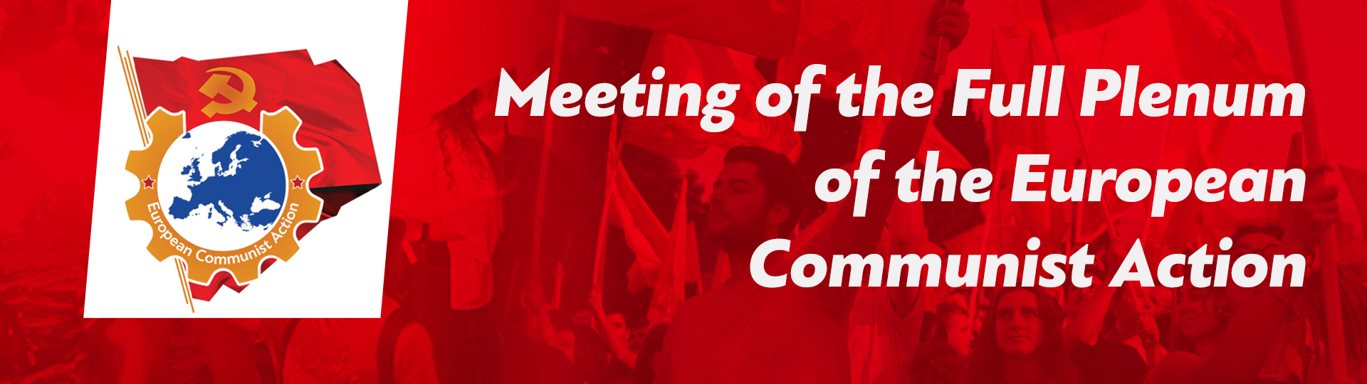 Plenum of the European Communist Action